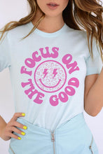 Load image into Gallery viewer, Focus On The Good T-Shirt