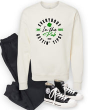 Load image into Gallery viewer, Everybody in the Pub Gettin Tipsy Sweatshirt