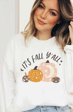 Load image into Gallery viewer, It's Fall Y'All Sweatshirt