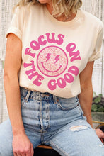 Load image into Gallery viewer, Focus On The Good T-Shirt
